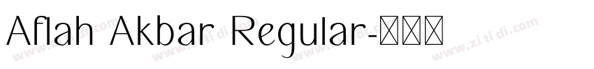 Aflah Akbar Regular字体转换
